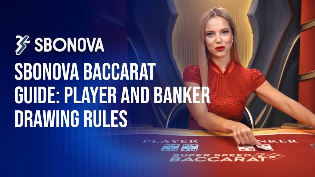 SBONOVA Baccarat Guide 2026: Rules, Card Values and Bets Explained