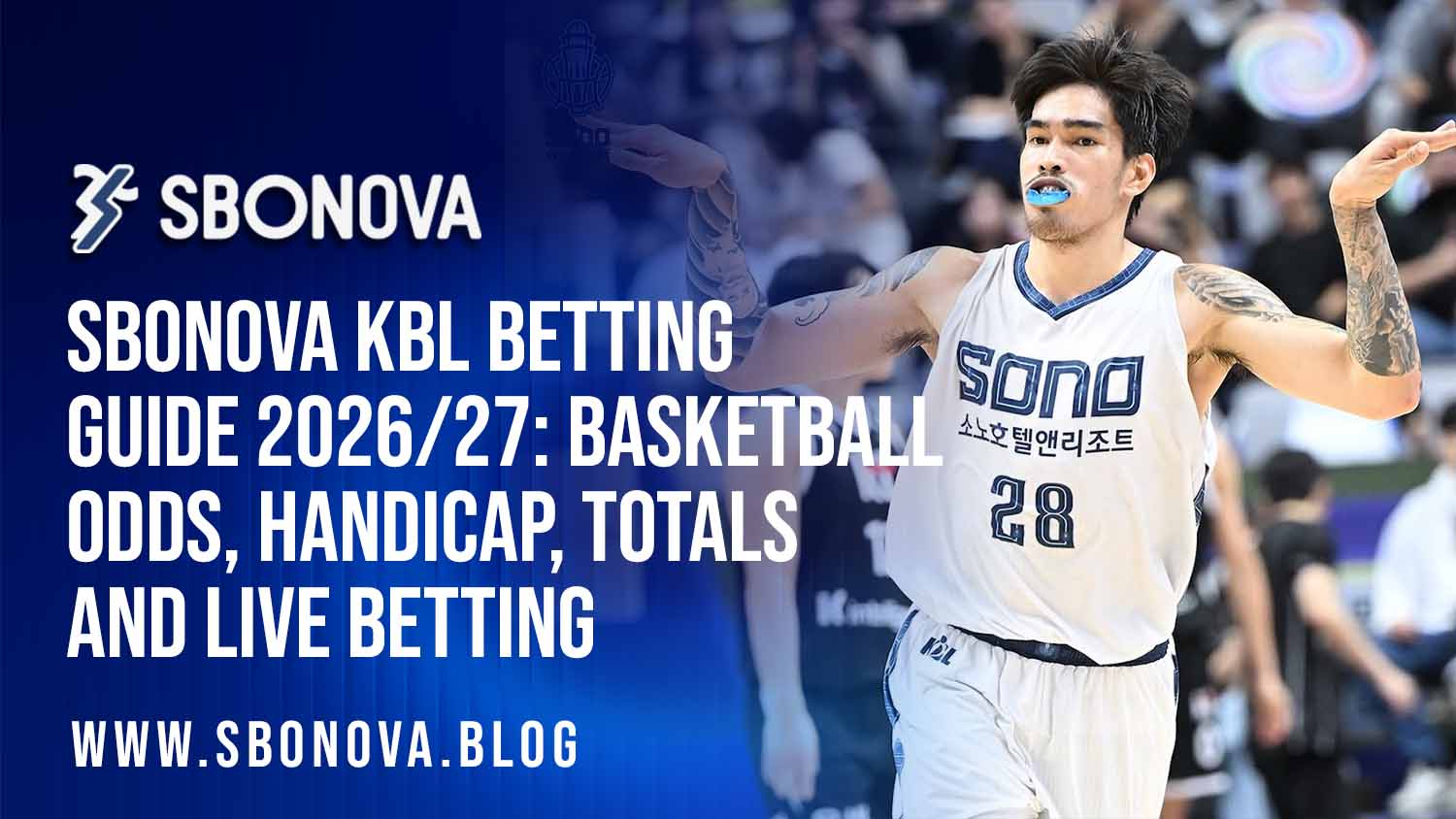 SBONOVA KBL betting guide for the 2026/27 Korean basketball season