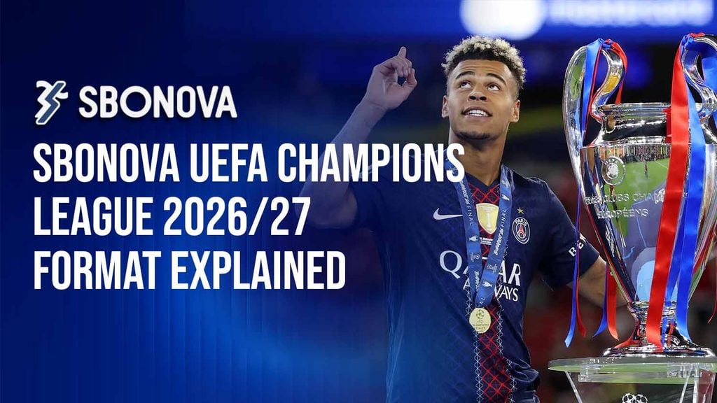 SBONOVA UEFA Champions League Betting Guide 2026/27: Odds, Markets and Live Betting