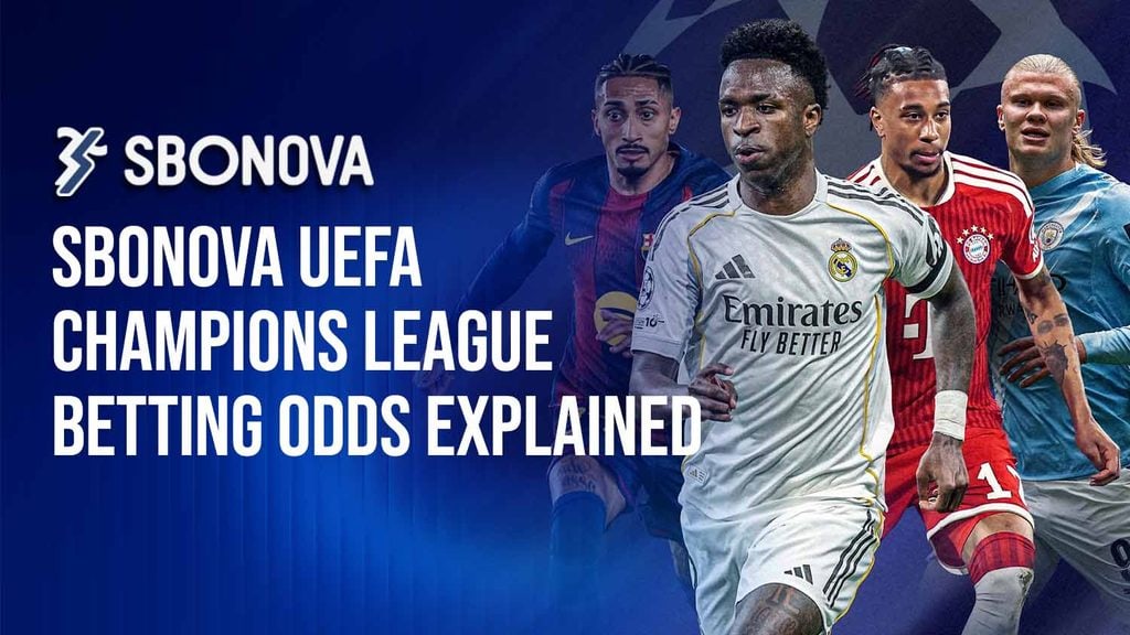 SBONOVA UEFA Champions League Betting Guide 2026/27: Odds, Markets and Live Betting
