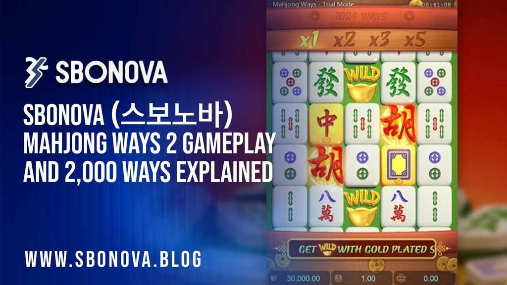 SBONOVA (스보노바) Mahjong Ways 2 Korea 2026: Gameplay, Multipliers and Free Spins