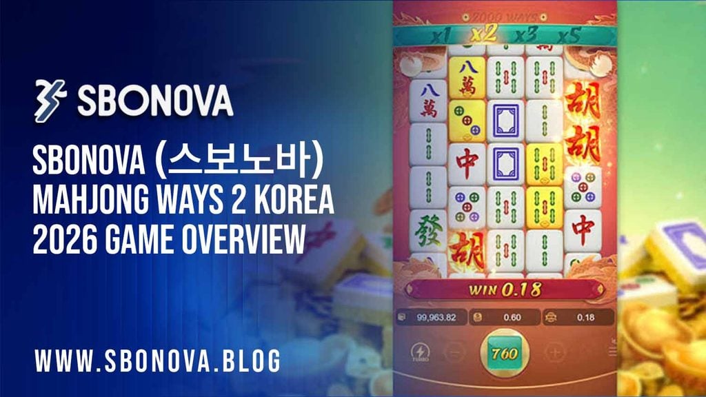 SBONOVA (스보노바) Mahjong Ways 2 Korea 2026: Gameplay, Multipliers and Free Spins